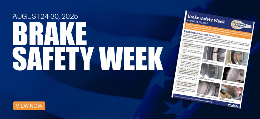 The CVSA's Annual Brake Safety Week